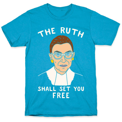 The Ruth Shall Set You Free Unisex Triblend Tee
