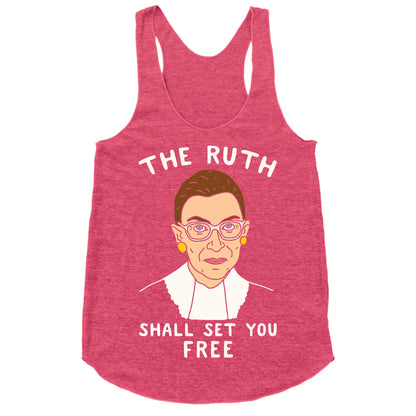 The Ruth Shall Set You Free Racerback Tank