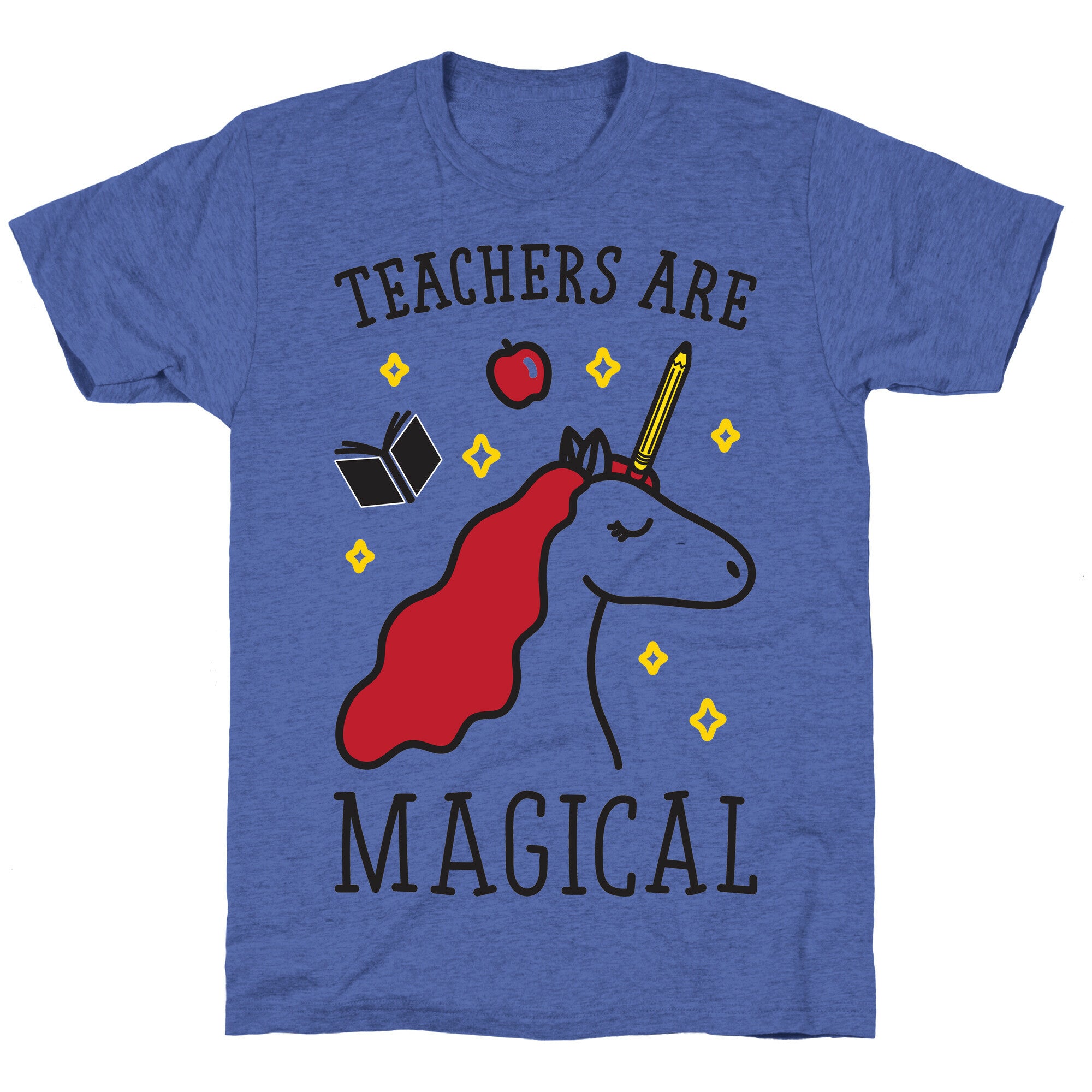 Teachers Are Magical Unisex Triblend Tee