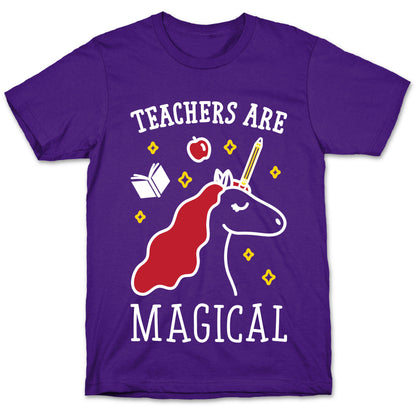 Teachers Are Magical (White) T-Shirt