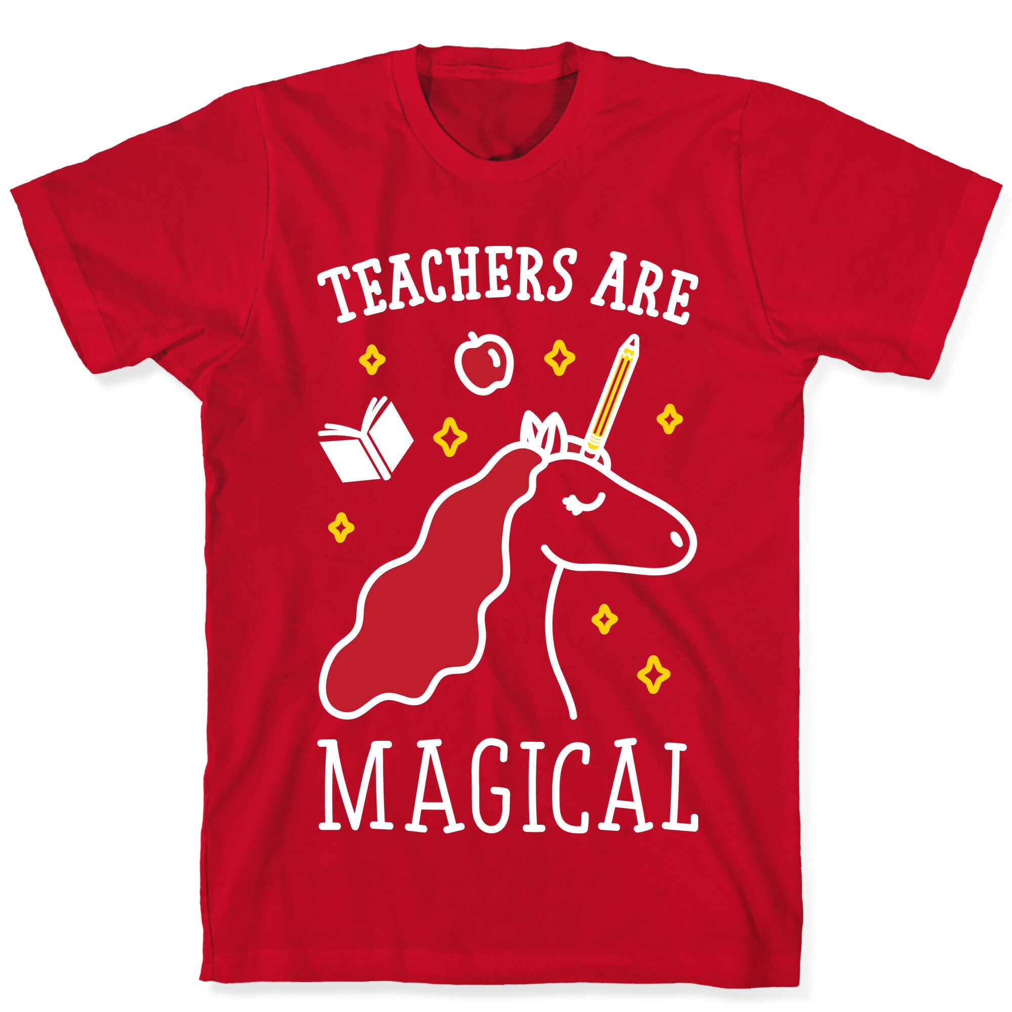 Teachers Are Magical (White) T-Shirt