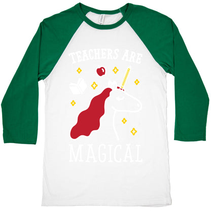 Teachers Are Magical (White) Baseball Tee