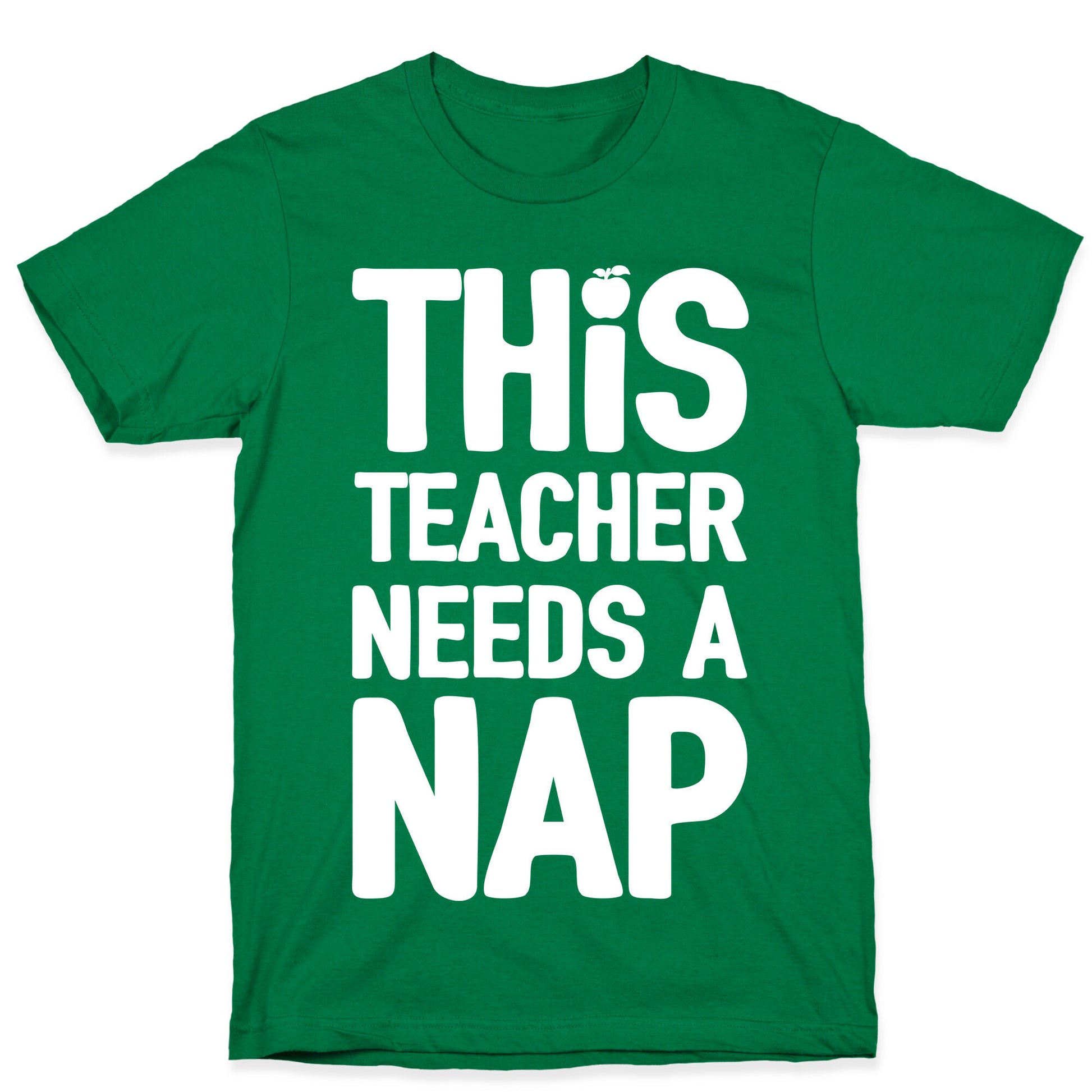 This Teacher Needs A Nap T-Shirt