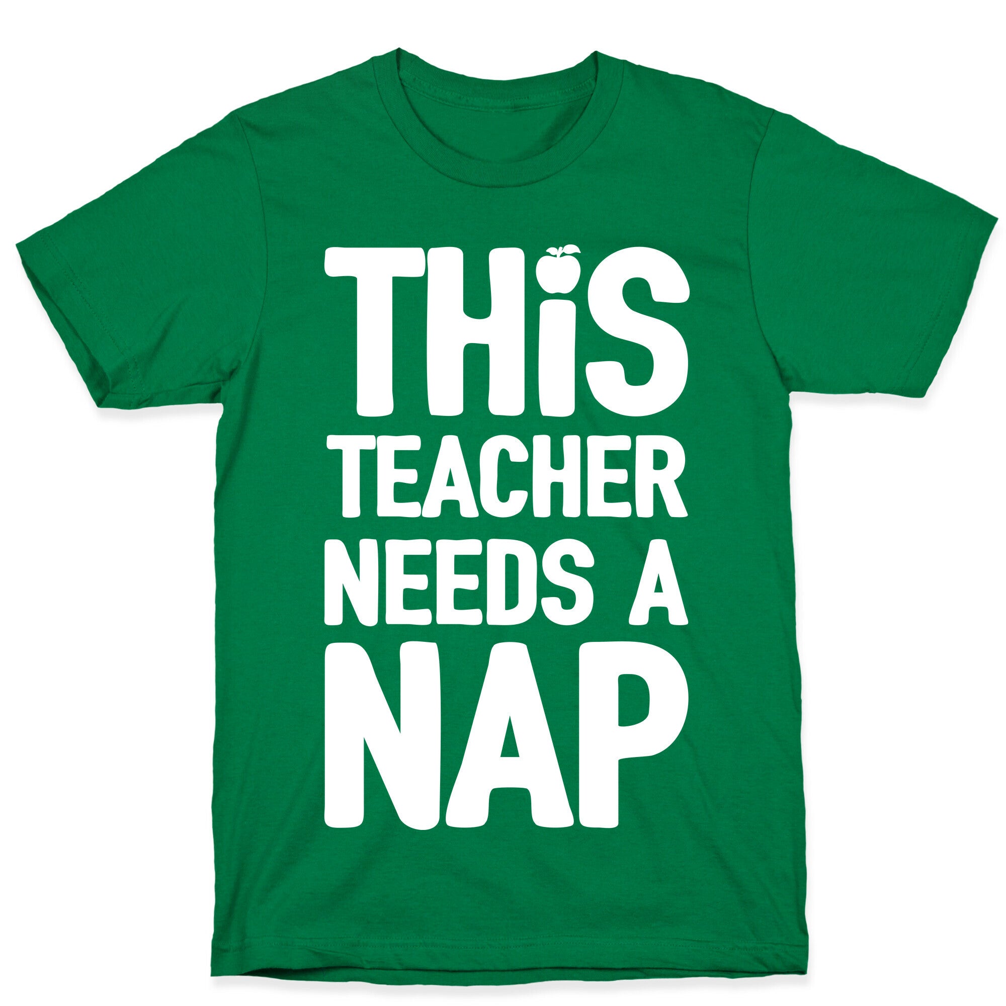 This Teacher Needs A Nap T-Shirt