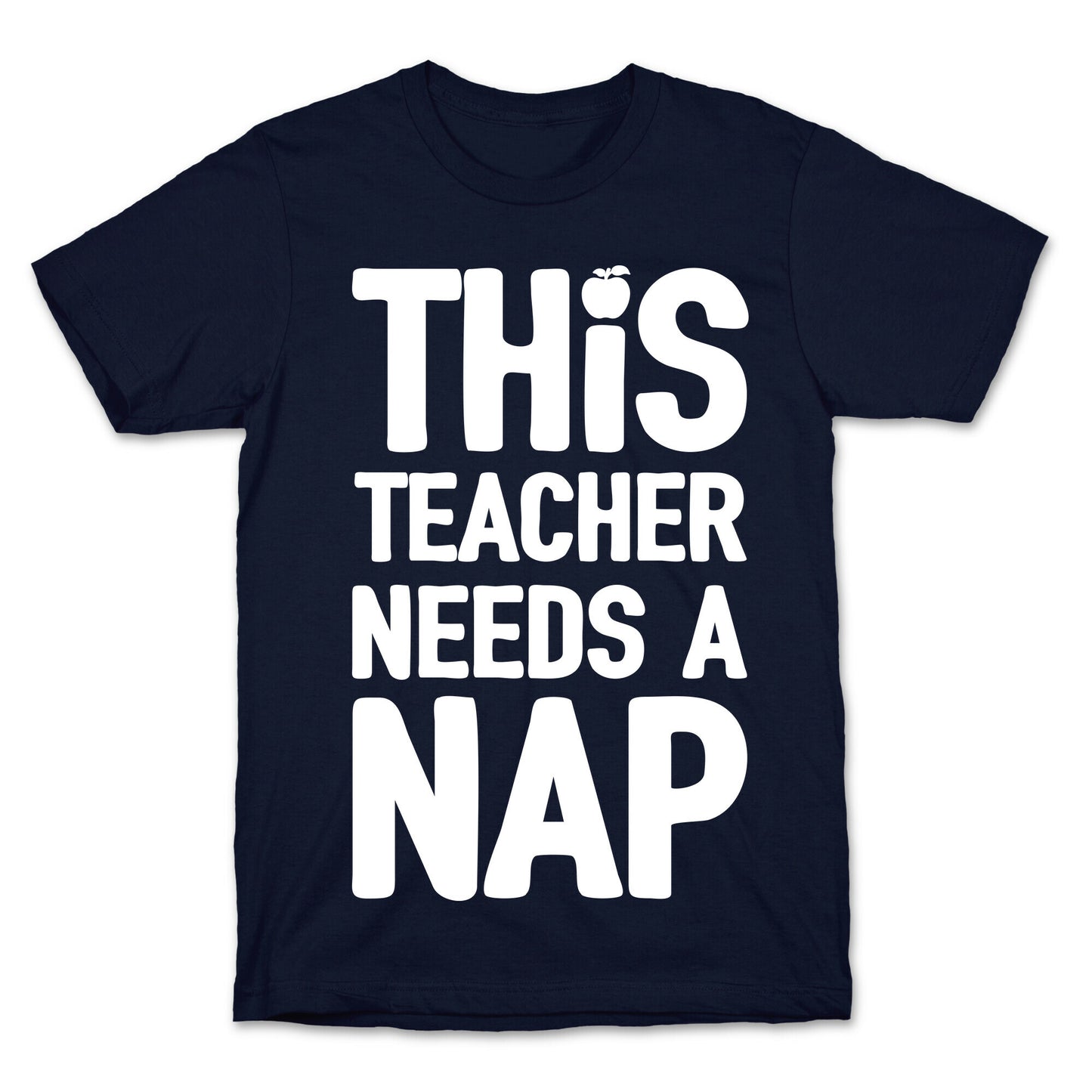This Teacher Needs A Nap T-Shirt