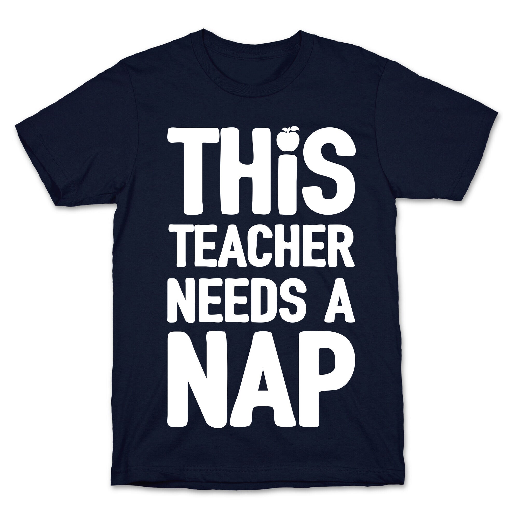 This Teacher Needs A Nap T-Shirt