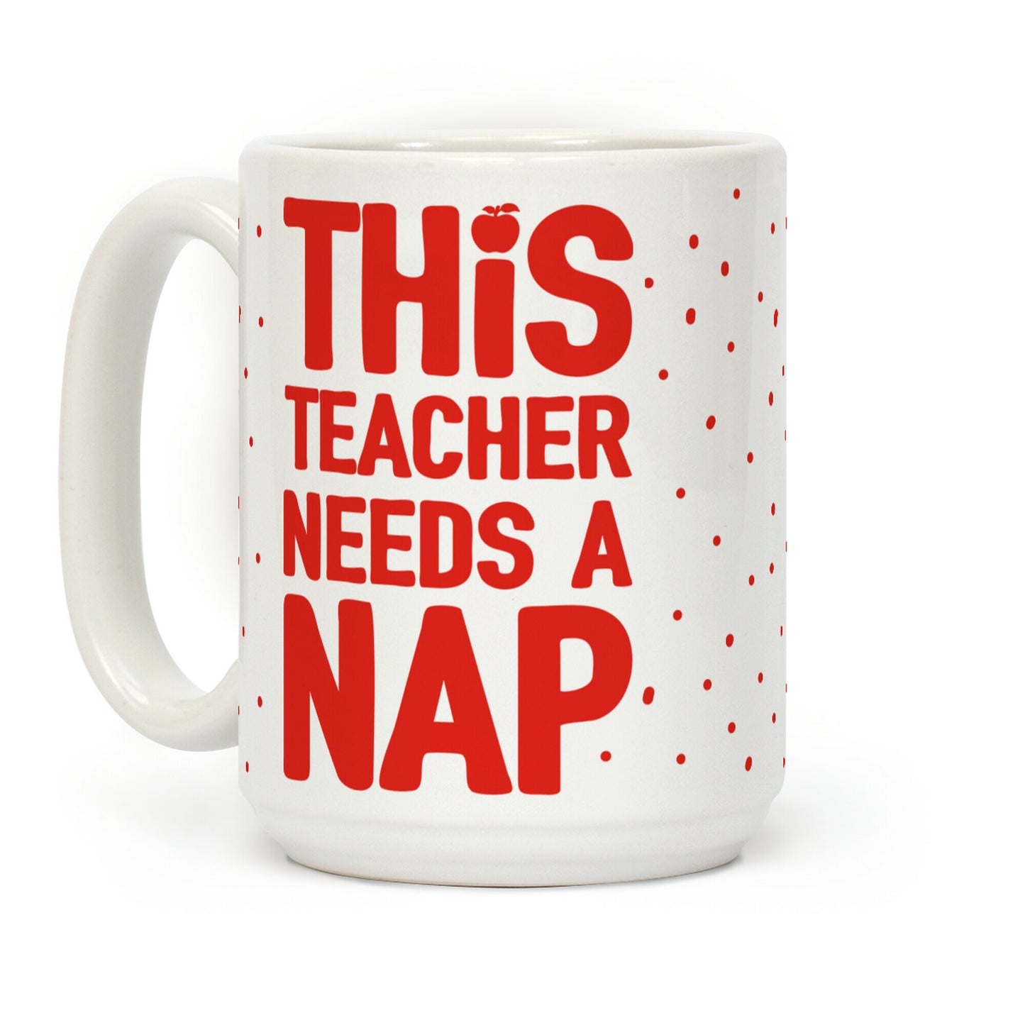 This Teacher Needs A Nap Coffee Mug