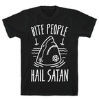 Bite People Hail Satan - Shark (White) T-Shirt