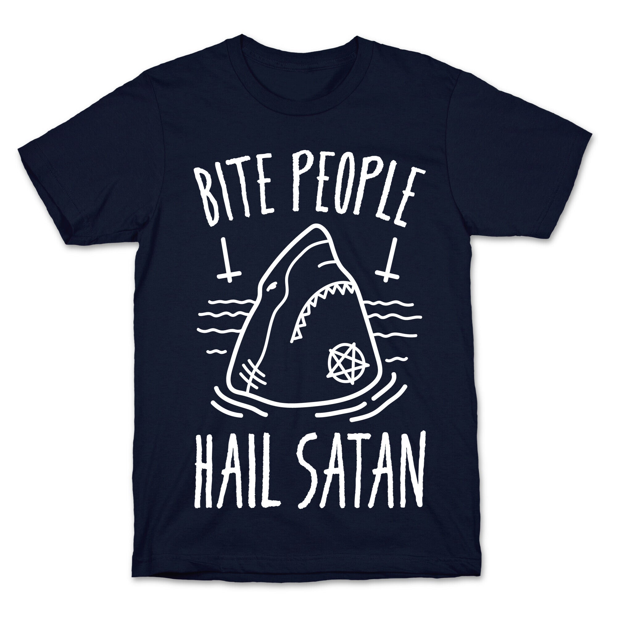 Bite People Hail Satan - Shark (White) T-Shirt