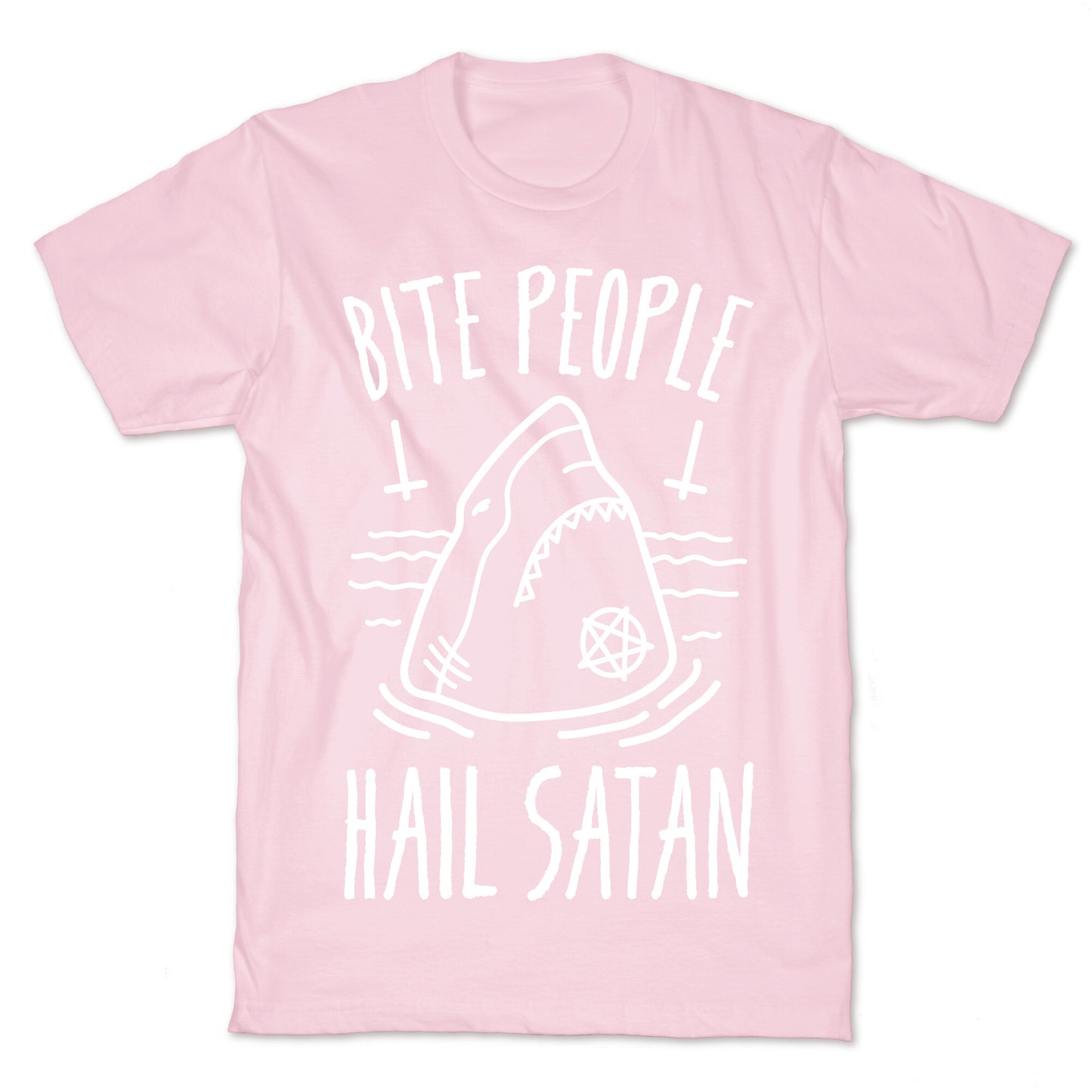 Bite People Hail Satan - Shark (White) T-Shirt