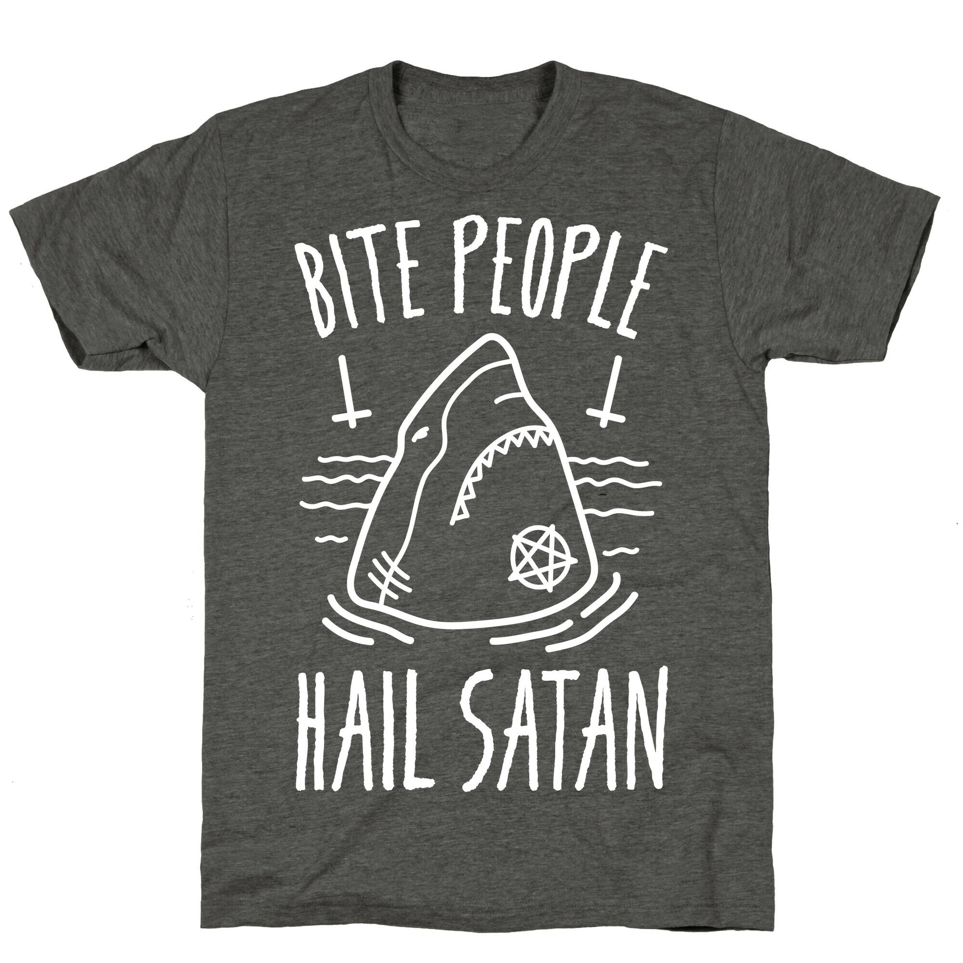 Bite People Hail Satan - Shark (White) Unisex Triblend Tee
