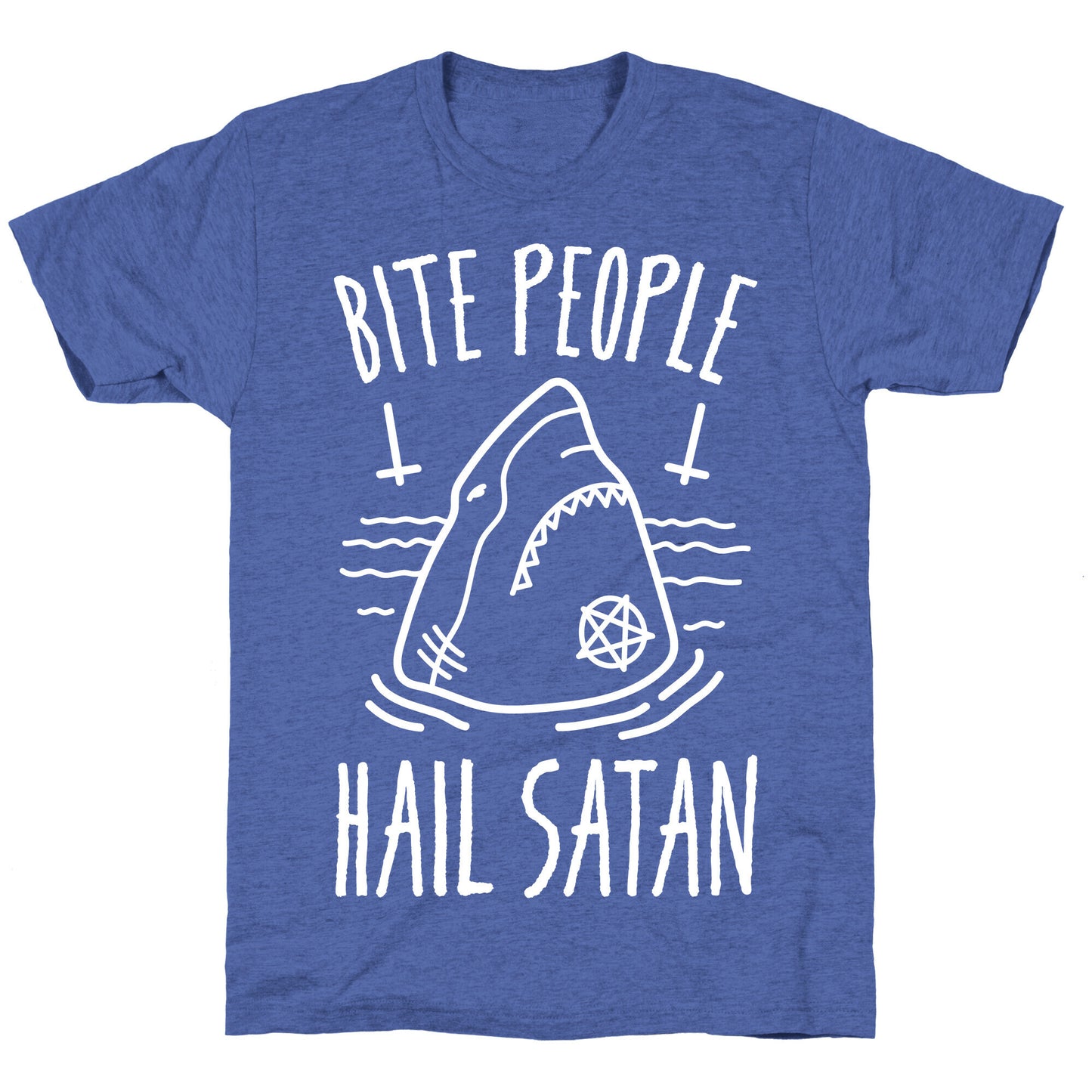 Bite People Hail Satan - Shark (White) Unisex Triblend Tee