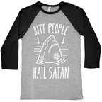 Bite People Hail Satan - Shark (White) Baseball Tee