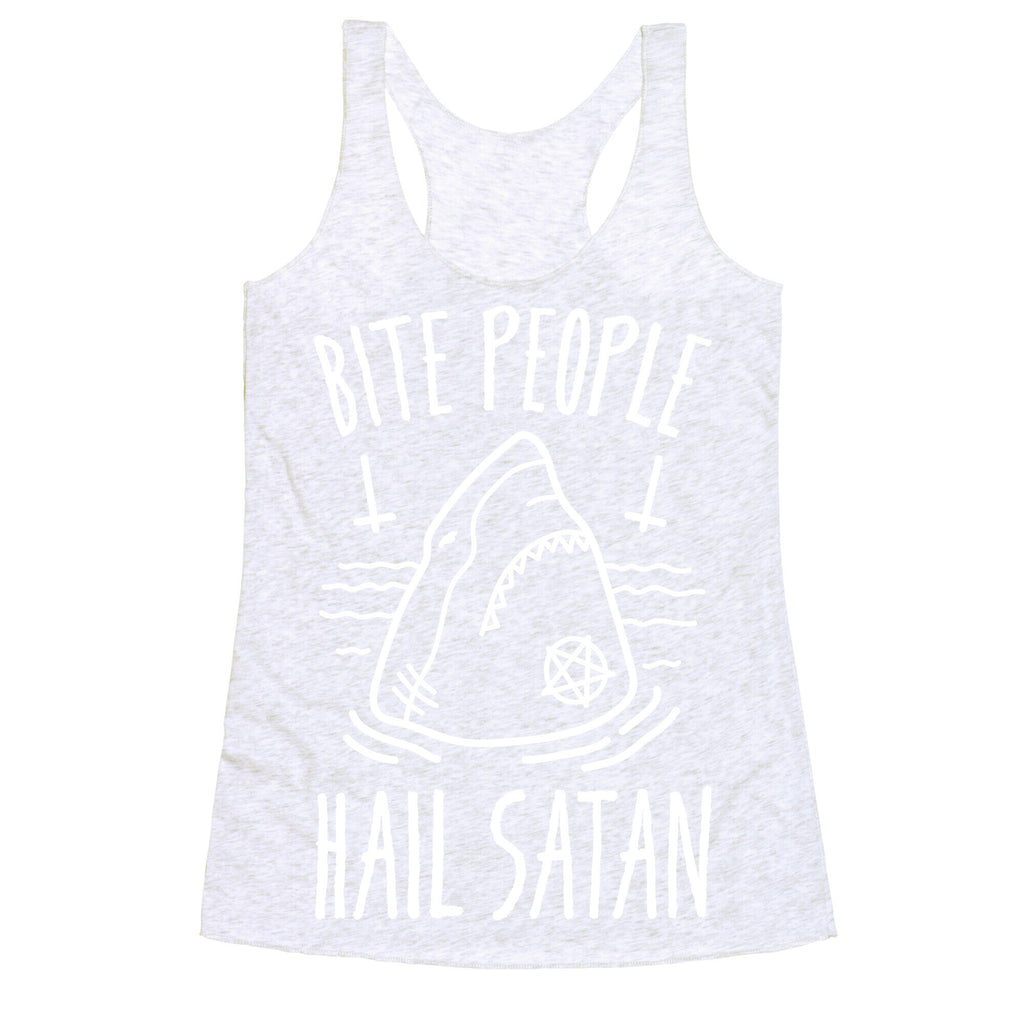 Bite People Hail Satan - Shark (White) Racerback Tank