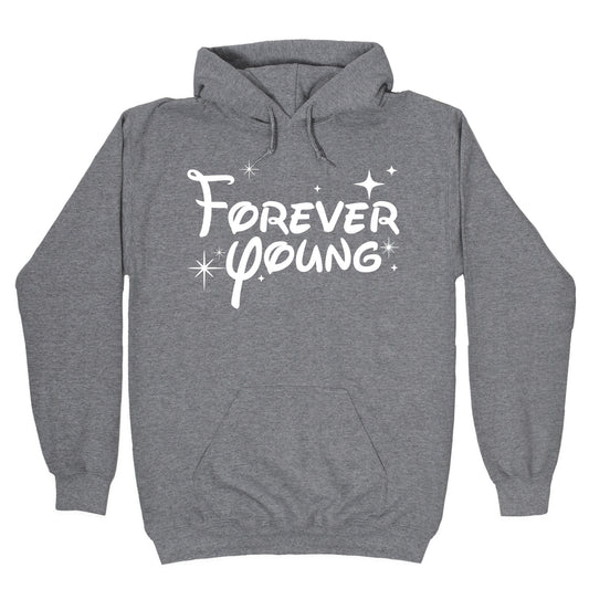 Forever Young Hoodie