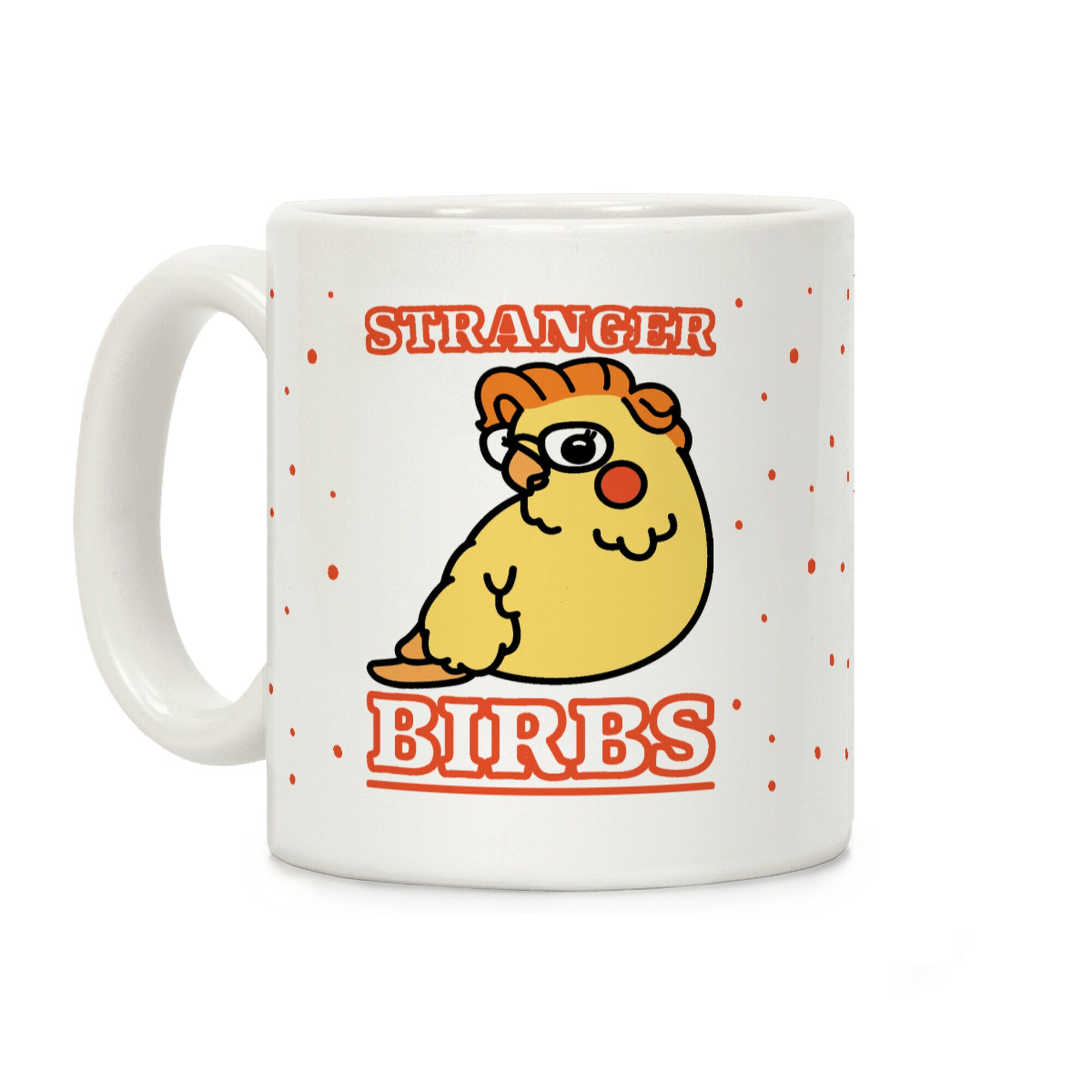 Stranger Birbs Coffee Mug