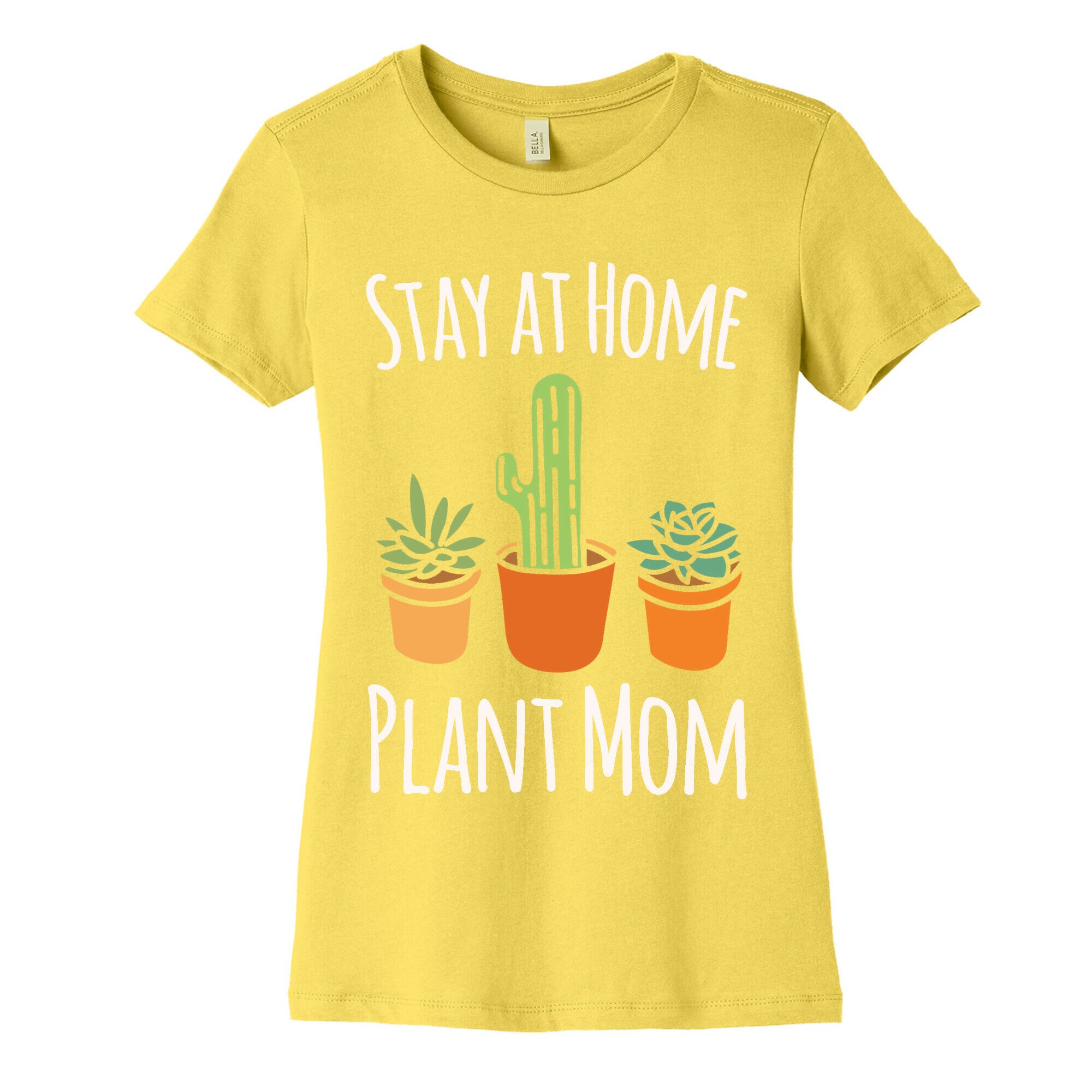 Stay At Home Plant Mom White Print Women's Cotton Tee