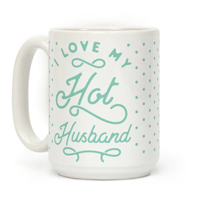My Hot Husband Coffee Mug