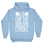 Lit Like The Black Flame Candle White Print Hoodie