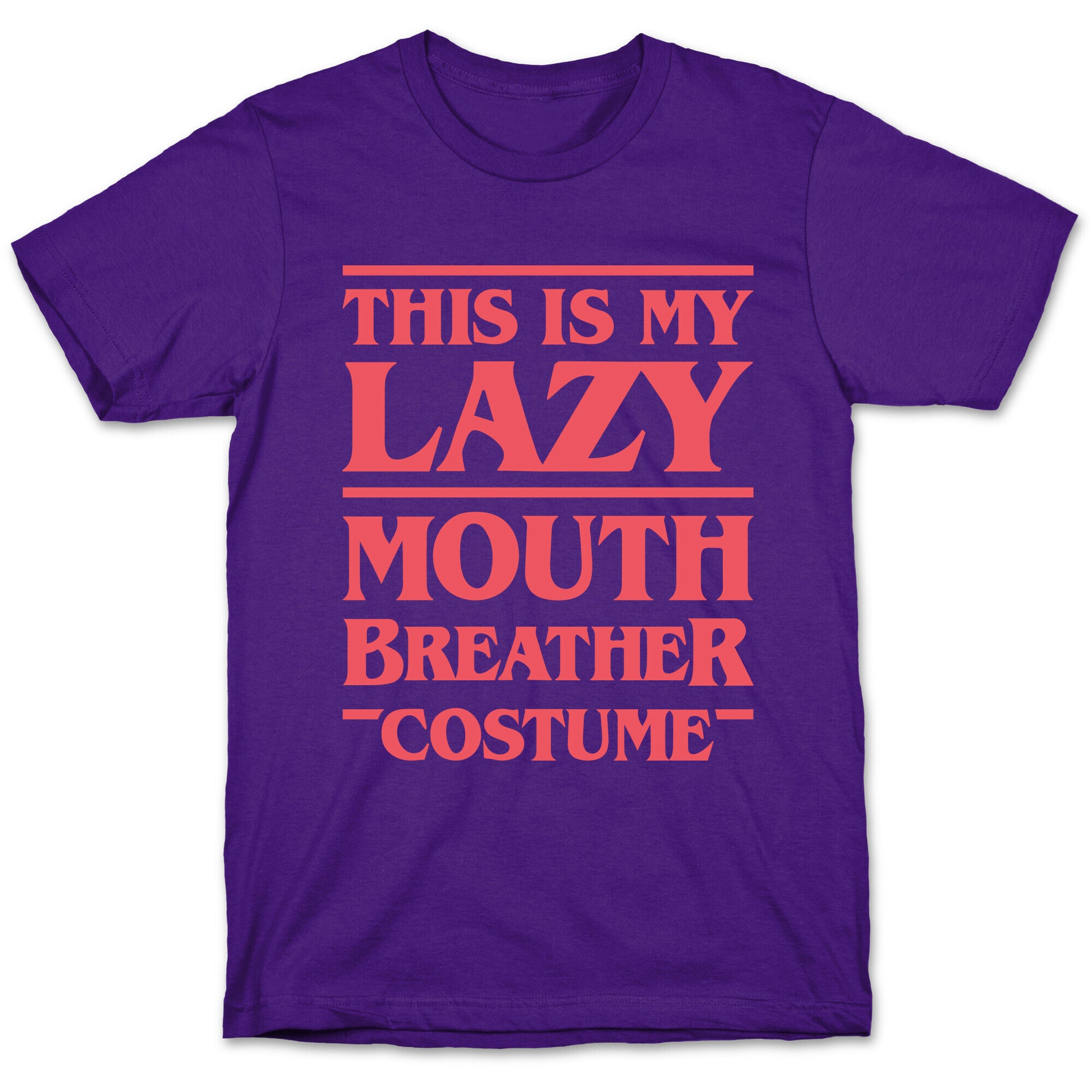 This Is My Lazy Mouth Breather Costume (Red) T-Shirt