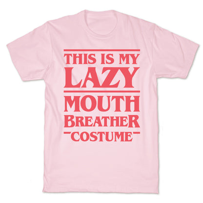 This Is My Lazy Mouth Breather Costume (Red) T-Shirt