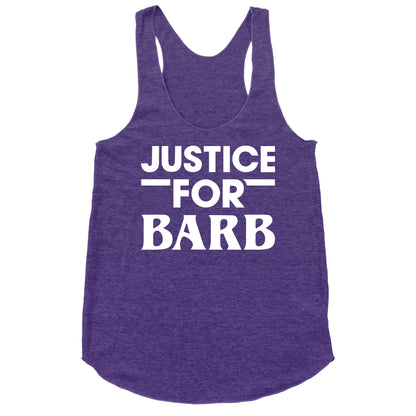 Justice For Barb (White) Racerback Tank