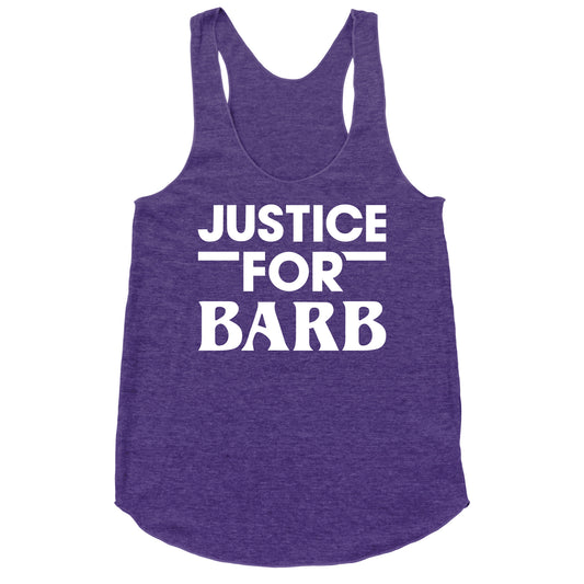 Justice For Barb (White) Racerback Tank