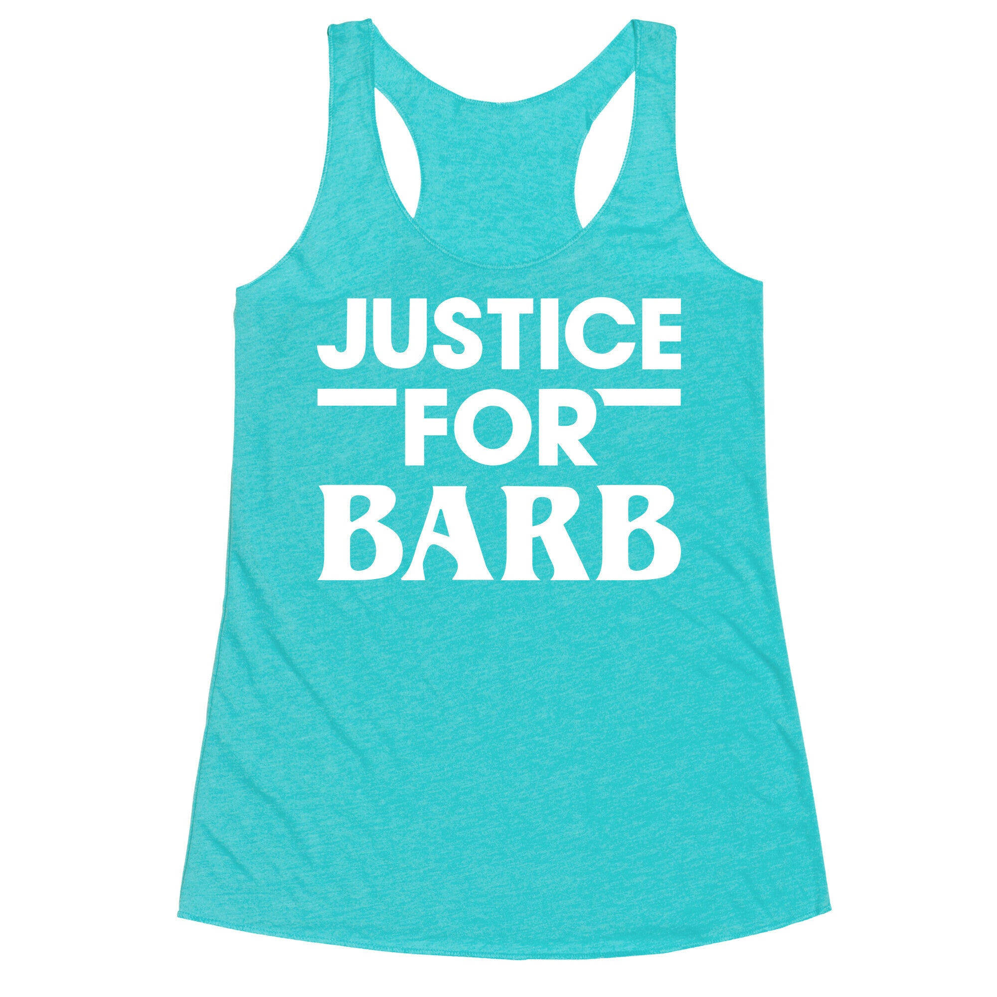 Justice For Barb (White) Racerback Tank