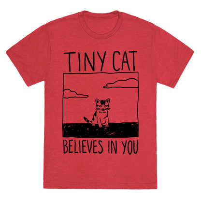 Tiny Cat Believes In You Unisex Triblend Tee