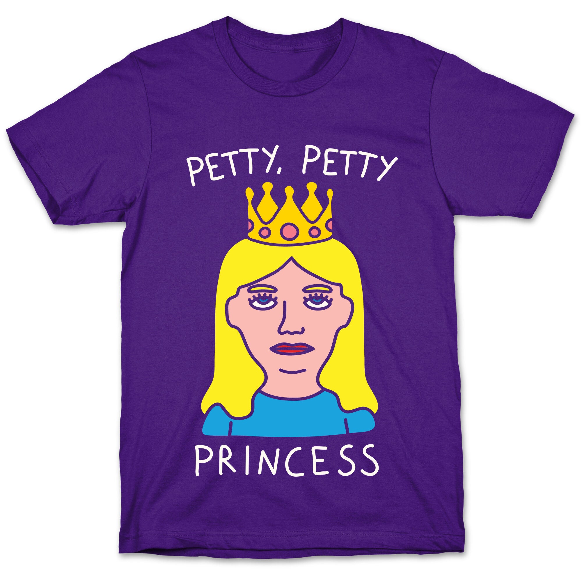 Petty Petty Princess T-Shirt