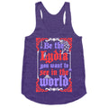 Be The Lydia You Want To See In The World Racerback Tank
