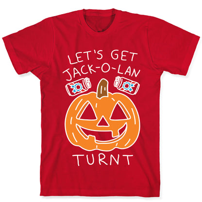 Let's Get Jack-O-Lanturnt T-Shirt