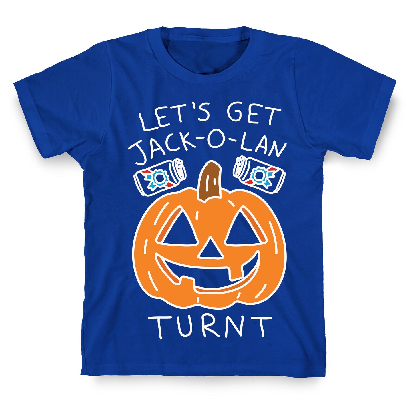 Let's Get Jack-O-Lanturnt T-Shirt