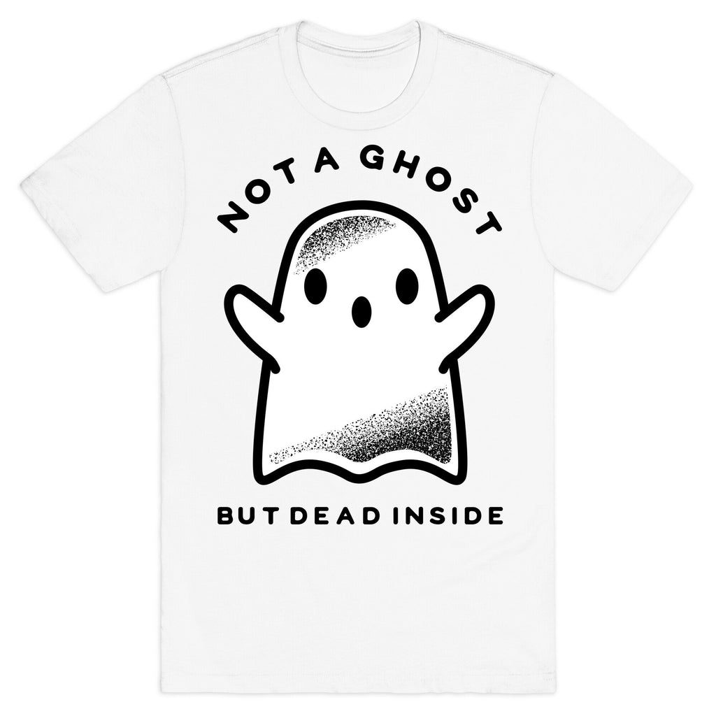 Not A Ghost T-Shirt