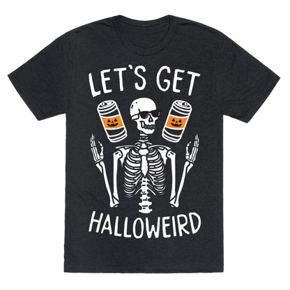 Let's Get Halloweird (White) Unisex Triblend Tee
