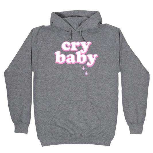 Cry Baby Hoodie