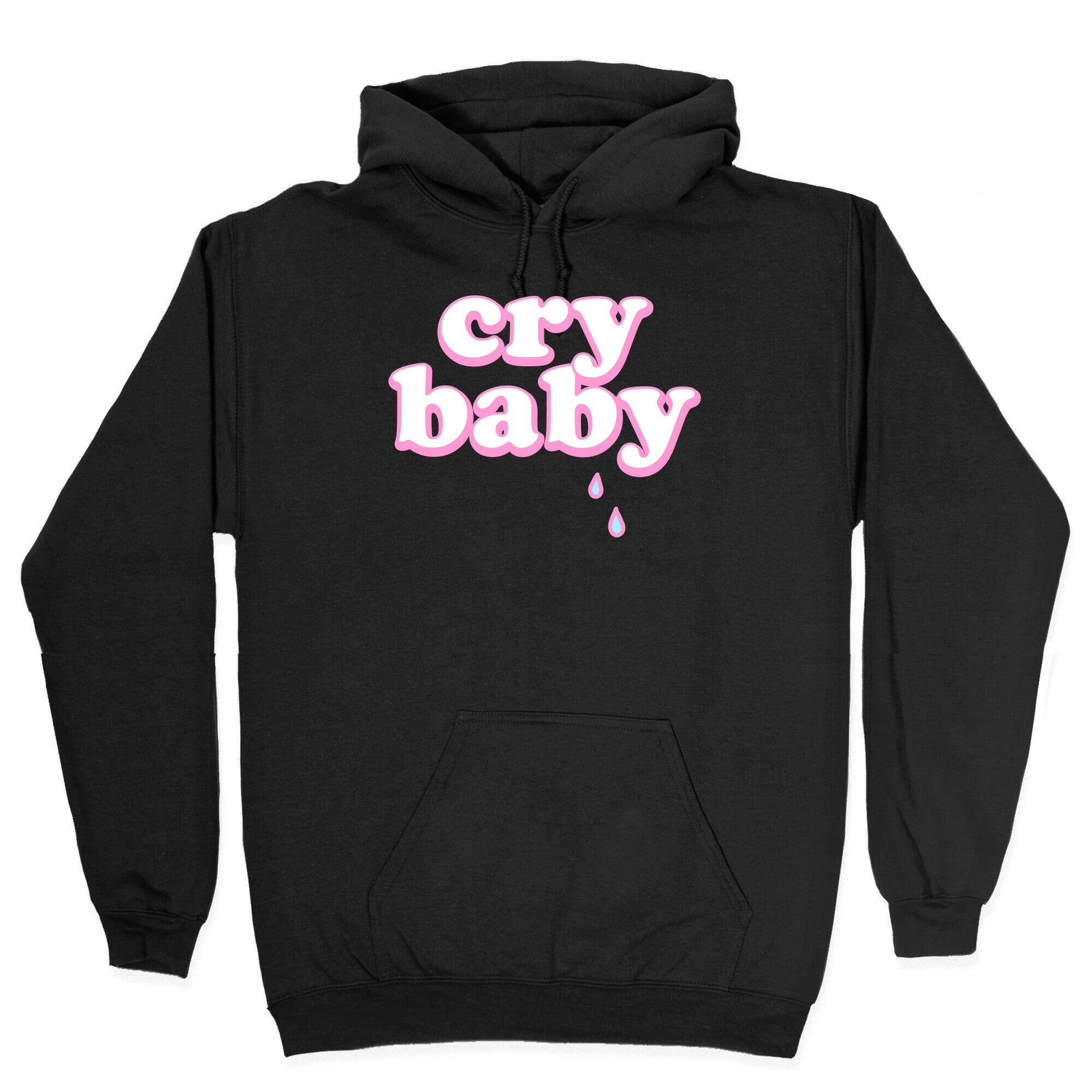 Cry Baby Hoodie