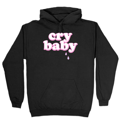 Cry Baby Hoodie