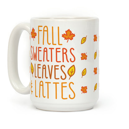 Fall Sweaters Leaves & Lattes Coffee Mug