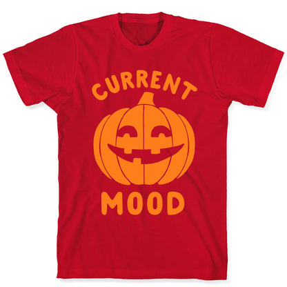 Current Mood: Halloween T-Shirt