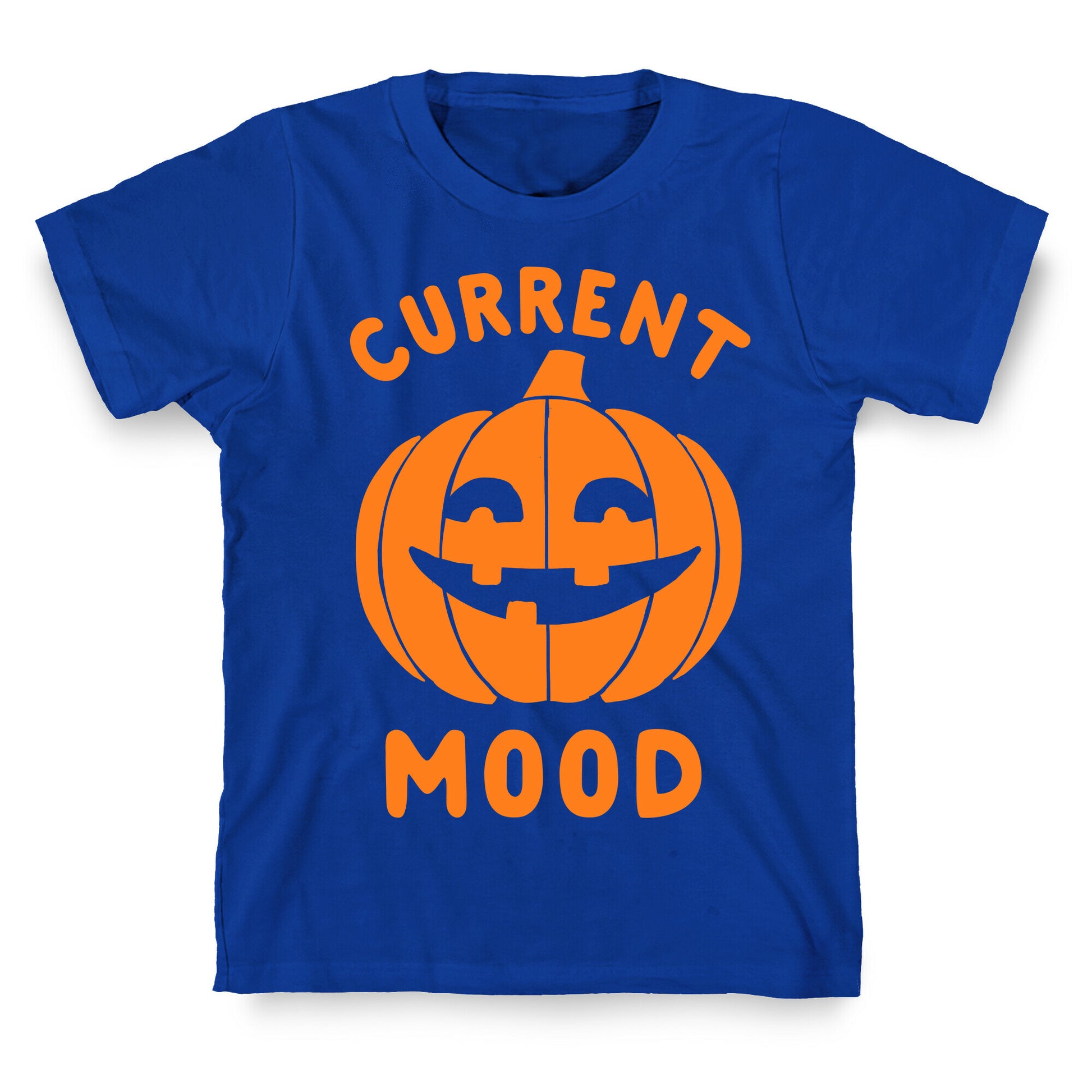 Current Mood: Halloween T-Shirt