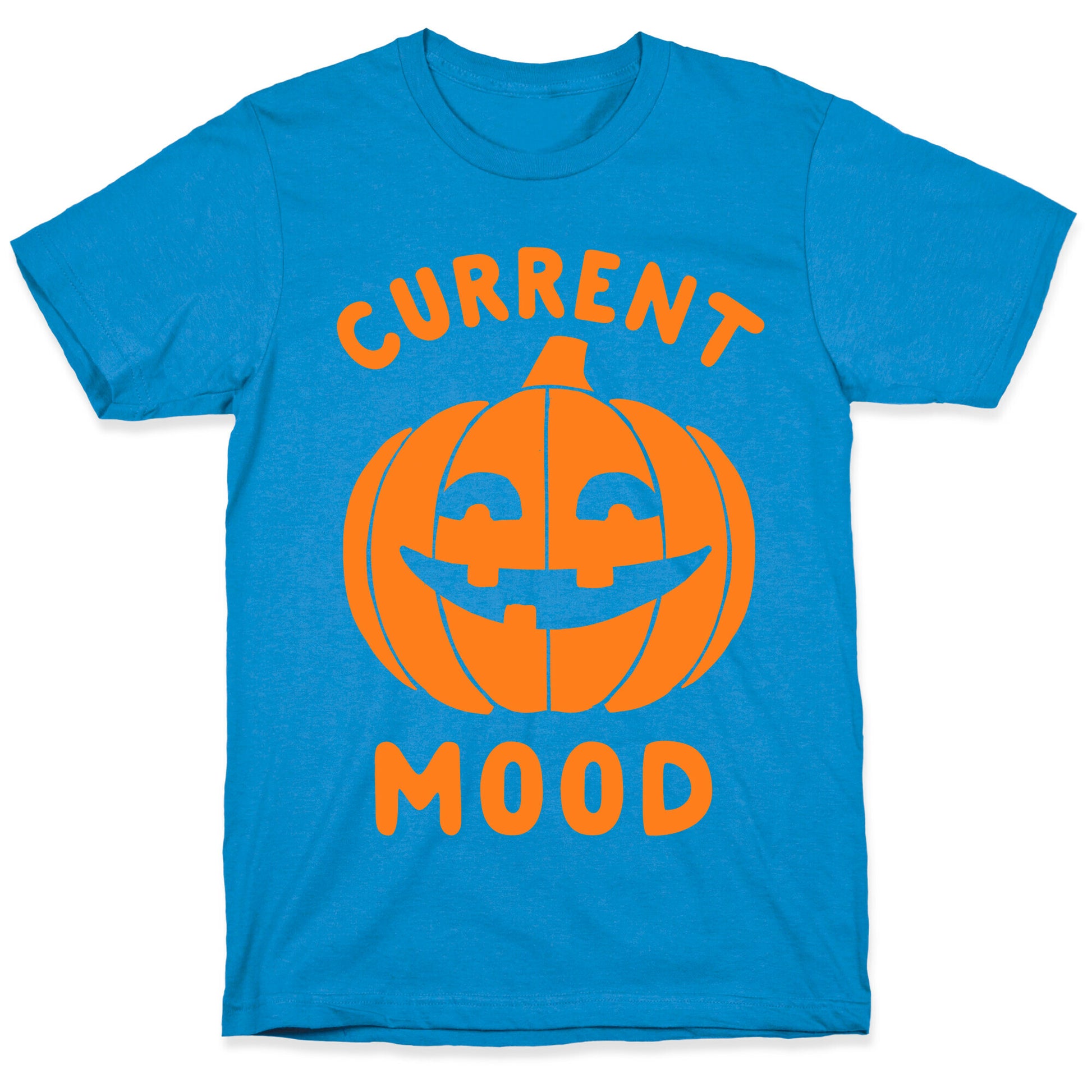 Current Mood: Halloween T-Shirt