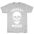 Current Mood: Dead T-Shirt