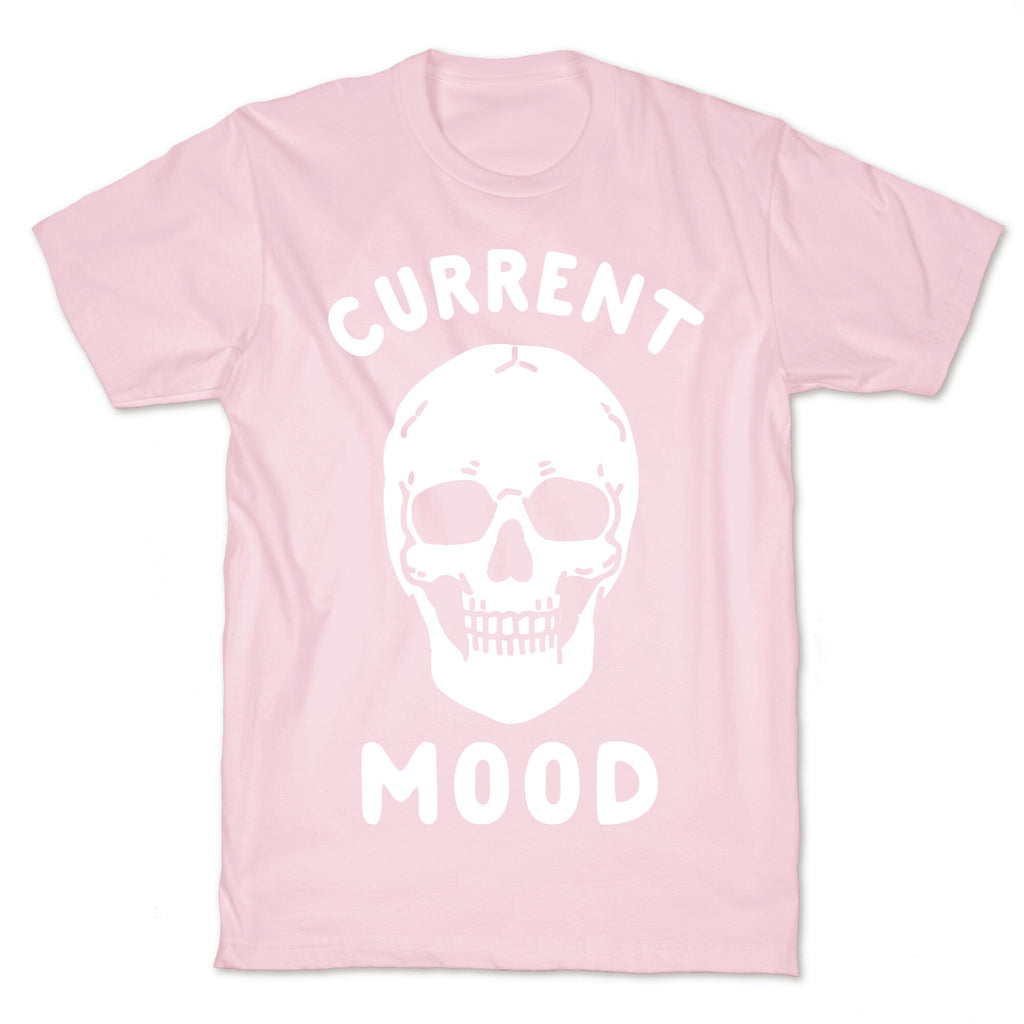Current Mood: Dead T-Shirt