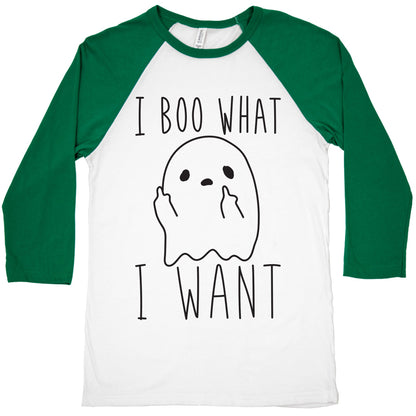 I Boo What I Want Baseball Tee