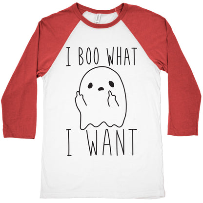 I Boo What I Want Baseball Tee