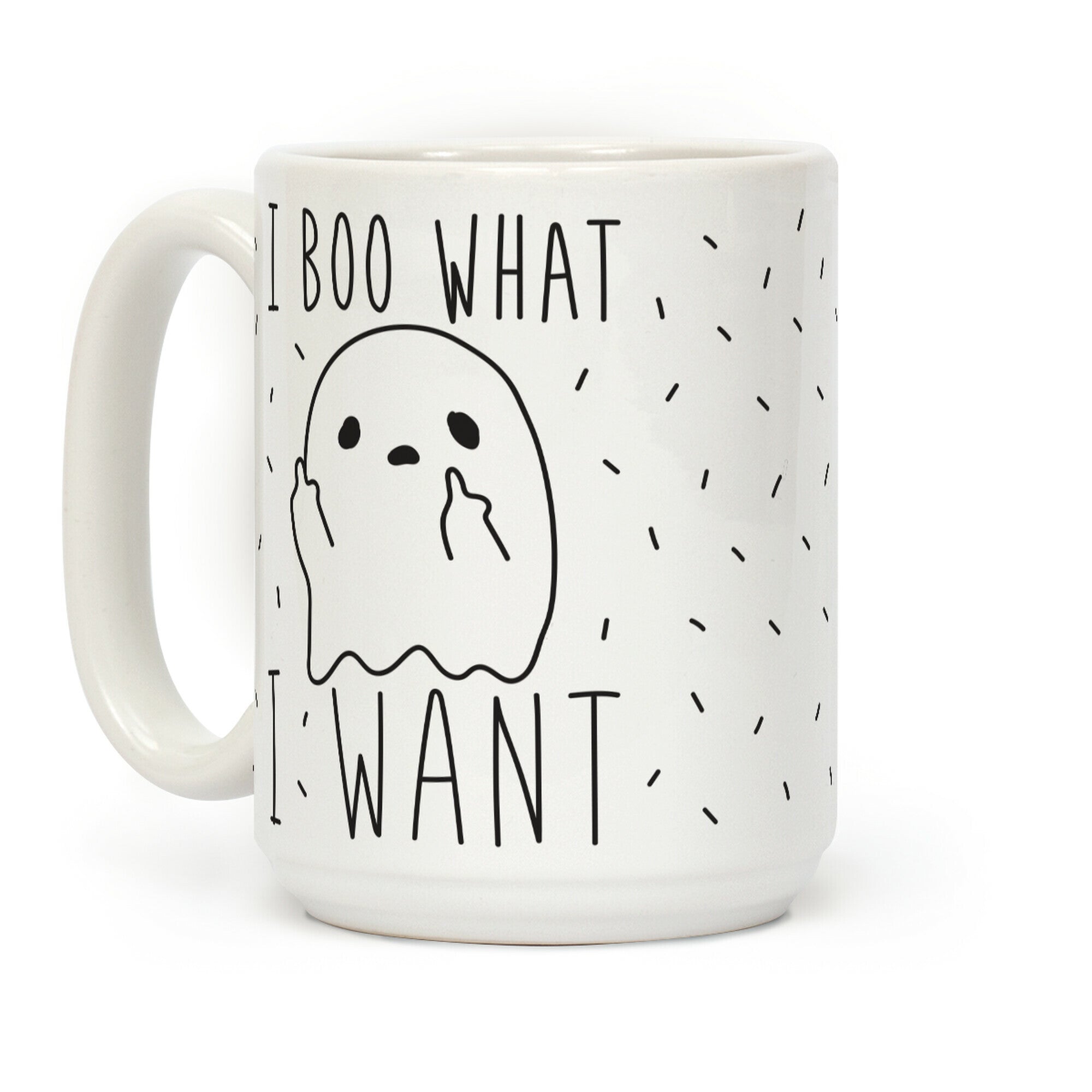 I Boo What I Want Coffee Mug