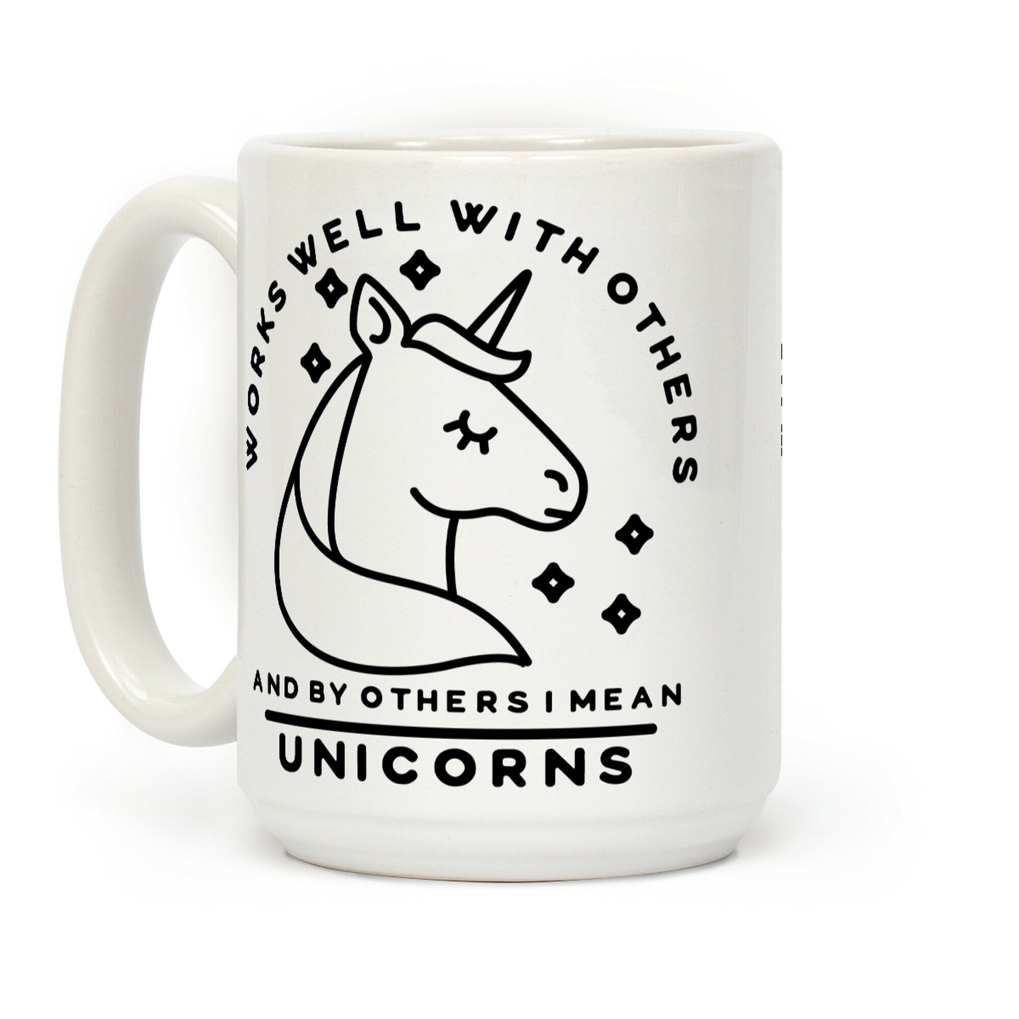 Works Well With Unicorns Coffee Mug