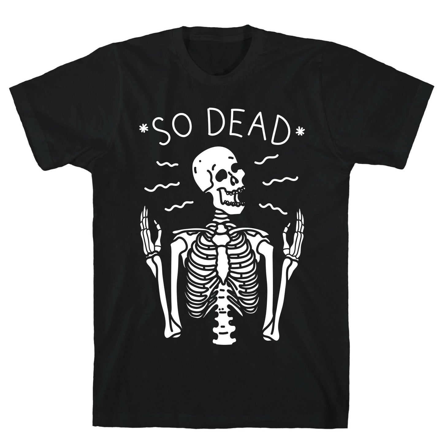 So Dead Skeleton (White) T-Shirt