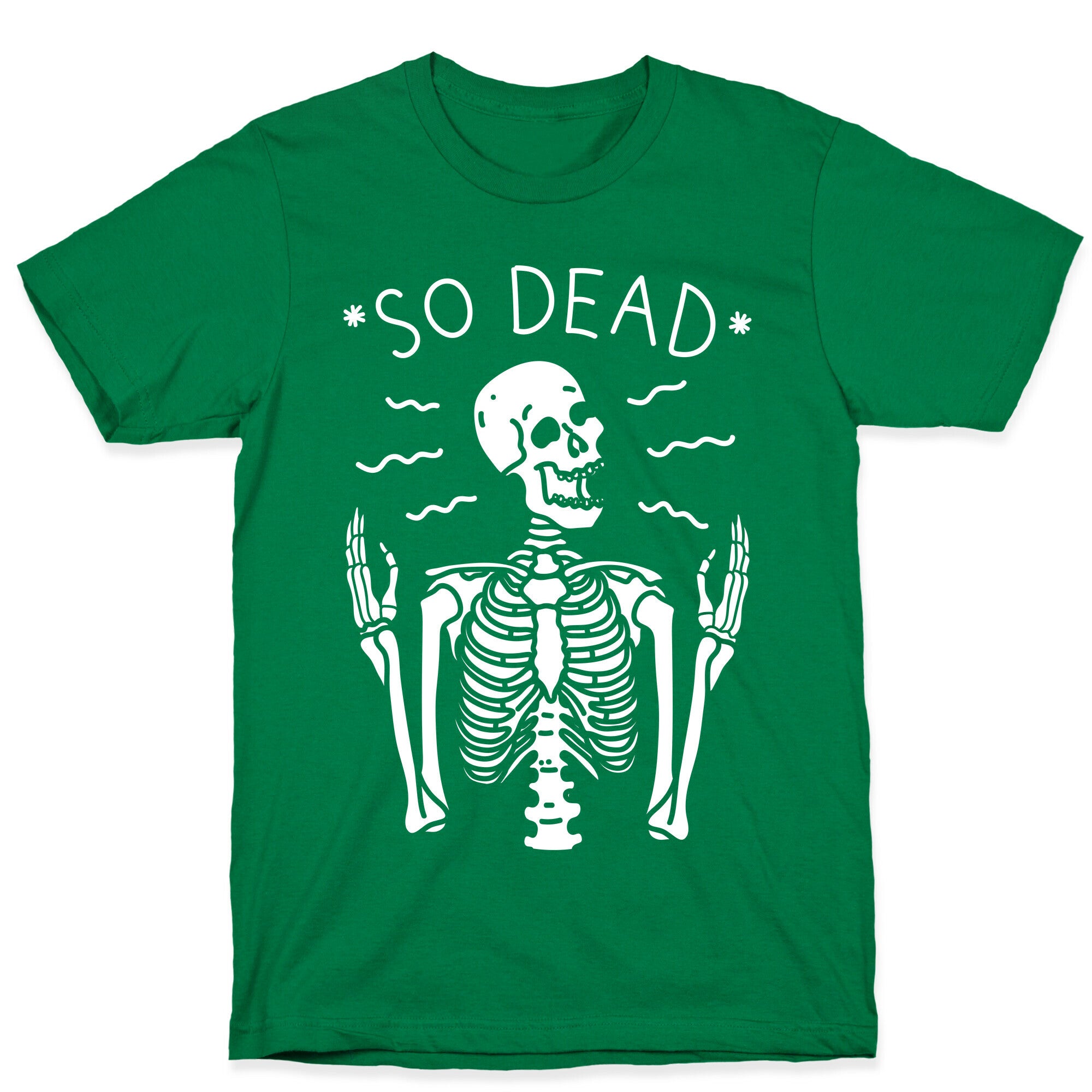 So Dead Skeleton (White) T-Shirt